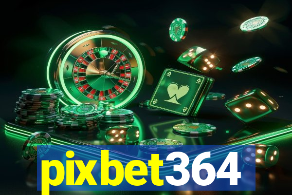 pixbet364