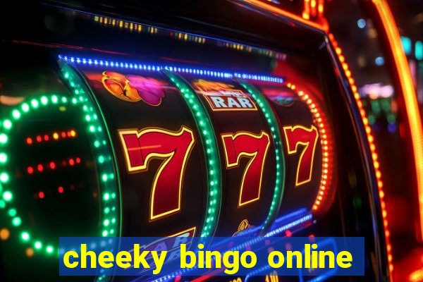 cheeky bingo online