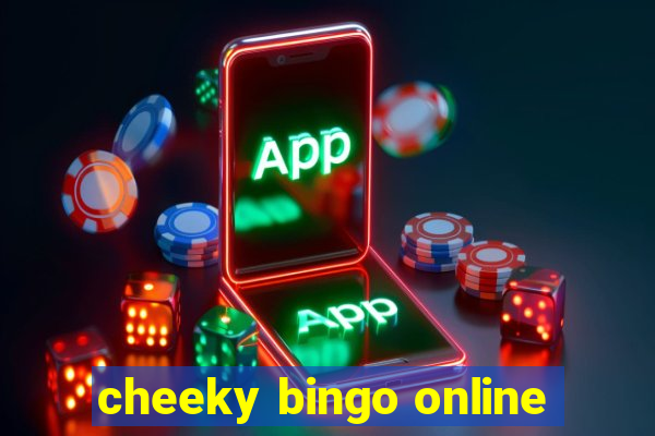 cheeky bingo online