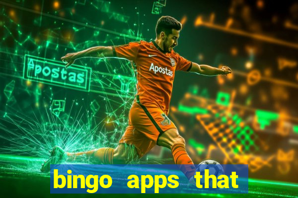 bingo apps that pay real money