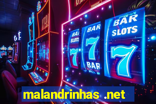 malandrinhas .net