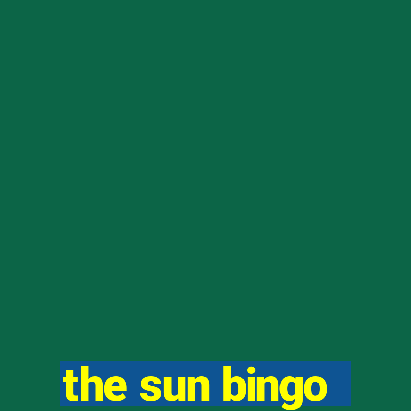 the sun bingo