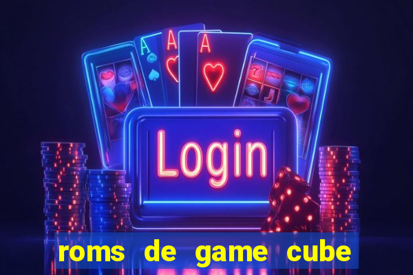 roms de game cube pt br