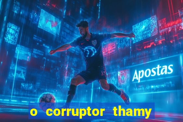 o corruptor thamy bastida pdf gratis