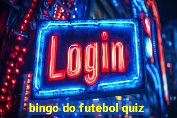 bingo do futebol quiz