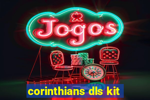 corinthians dls kit