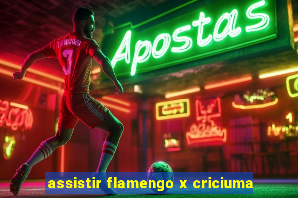 assistir flamengo x criciuma