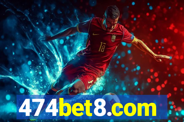 474bet8.com