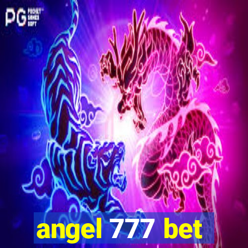 angel 777 bet