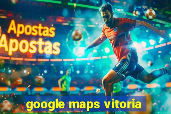 google maps vitoria