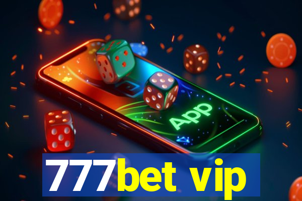 777bet vip