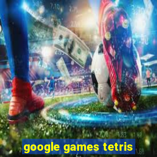 google games tetris