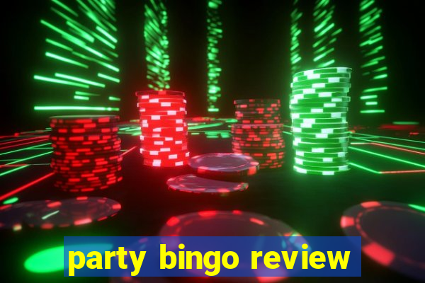 party bingo review