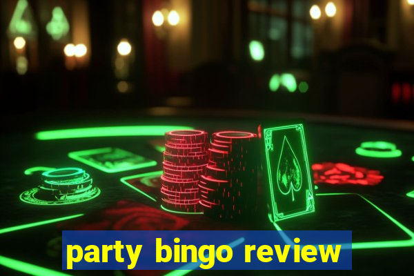 party bingo review