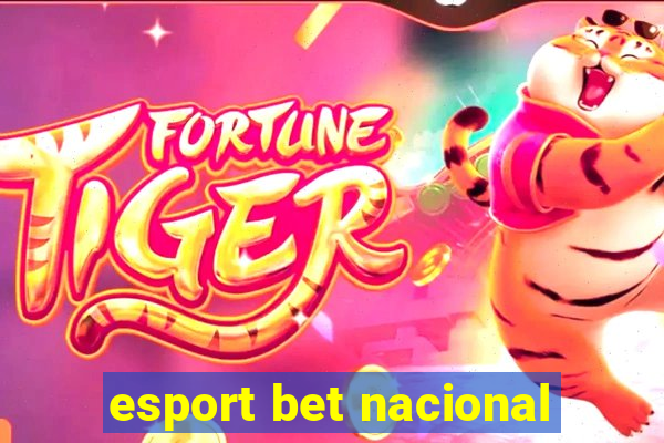 esport bet nacional