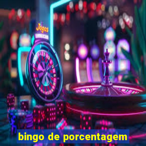 bingo de porcentagem