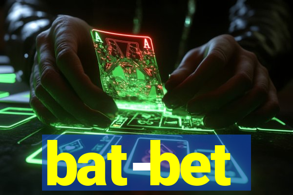 bat-bet