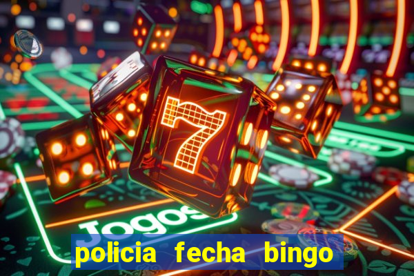 policia fecha bingo em alphaville