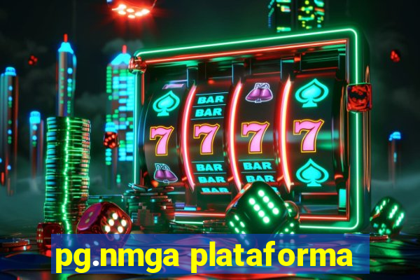 pg.nmga plataforma