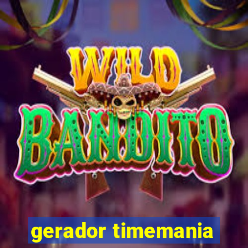 gerador timemania