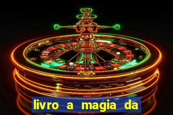 livro a magia da sobrevivência pdf