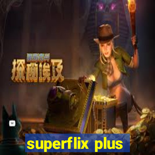 superflix plus