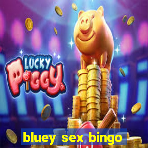 bluey sex bingo