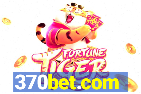 370bet.com