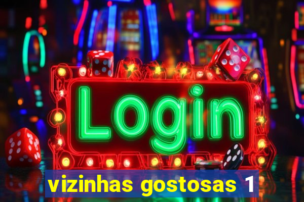 vizinhas gostosas 1