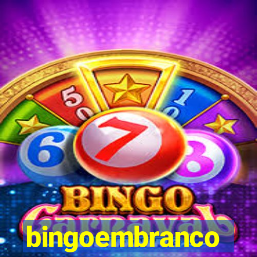 bingoembranco