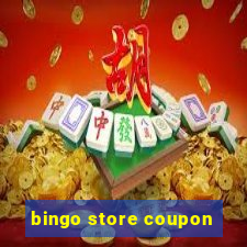 bingo store coupon