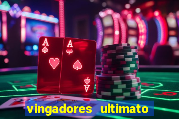 vingadores ultimato google drive