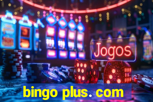 bingo plus. com