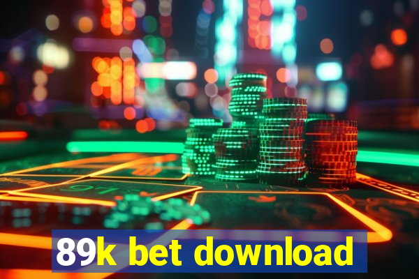 89k bet download