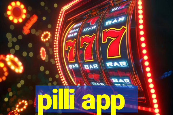 pilli app