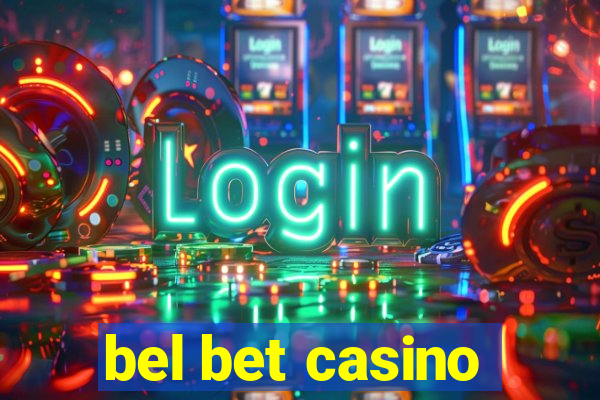 bel bet casino