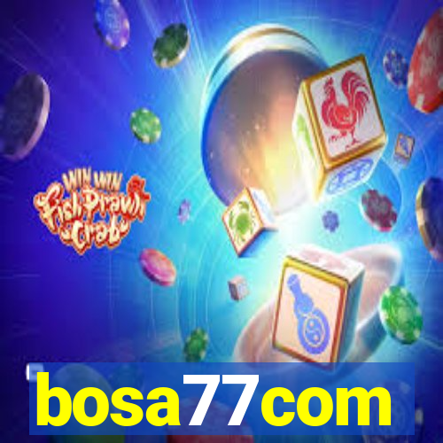 bosa77com