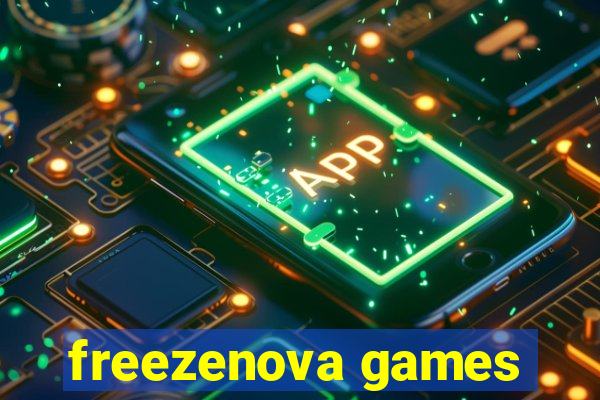 freezenova games