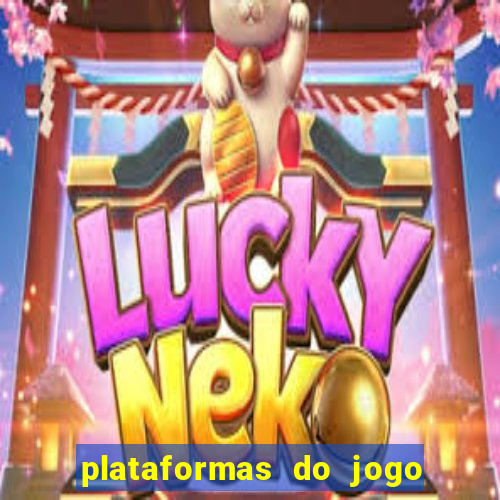 plataformas do jogo do tigrinho