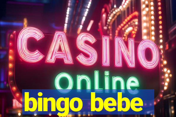 bingo bebe