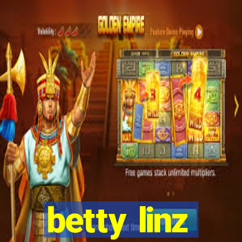 betty linz