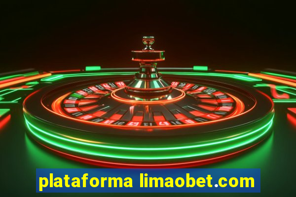 plataforma limaobet.com