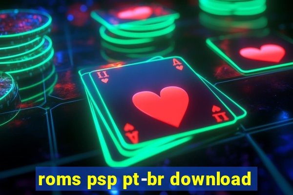 roms psp pt-br download