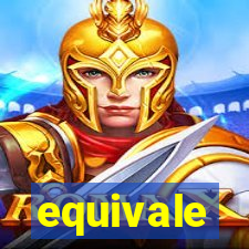 equivale