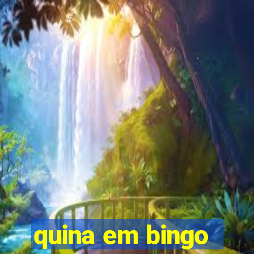 quina em bingo