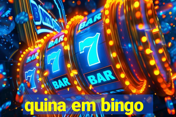 quina em bingo