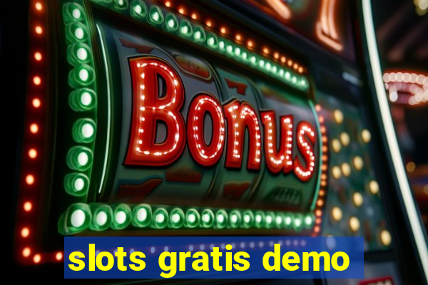 slots gratis demo