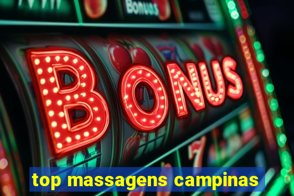 top massagens campinas