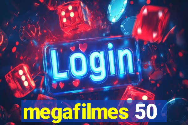 megafilmes 50