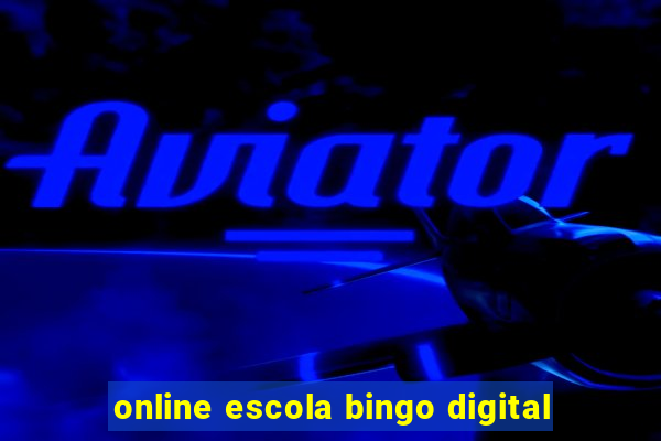 online escola bingo digital